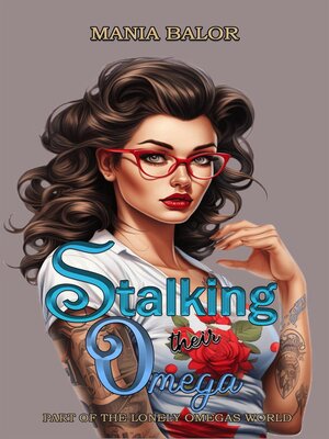 cover image of Stalking Their Omega